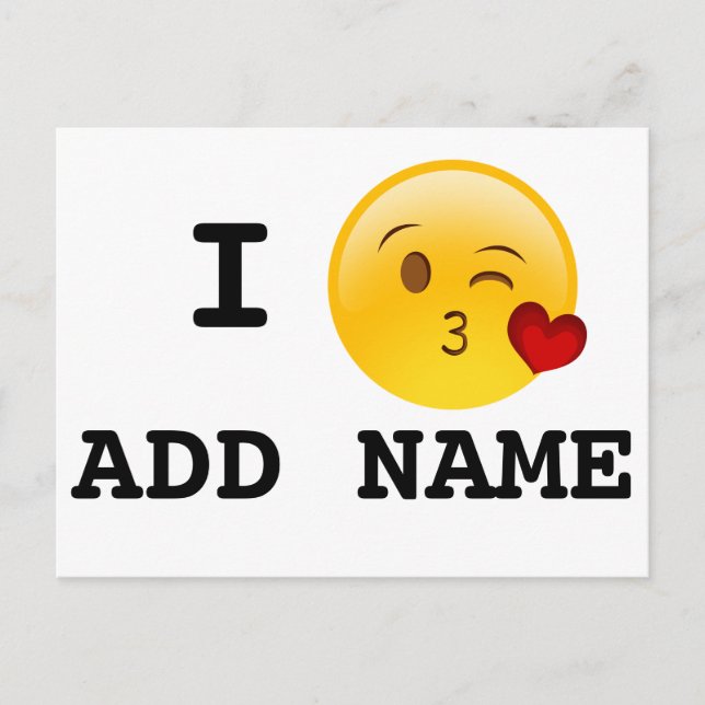 I Love to Blow a Kiss to Custom Postcards (Front)