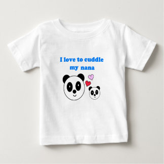 I LOVE TO CUDDLE MY NANA BABY T-Shirt