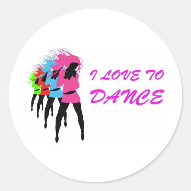 I Love To Dance Classic Round Sticker (Front)