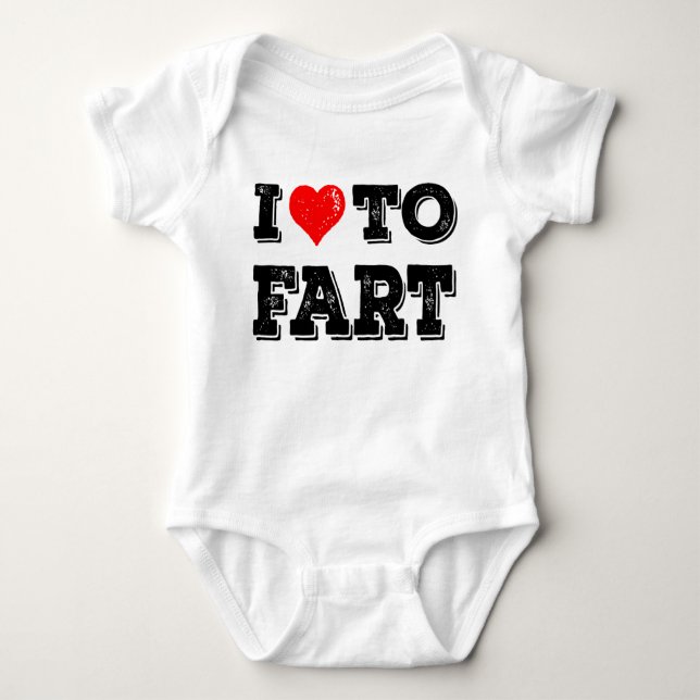 I Love To Fart Funny Baby Gag Gift Baby Bodysuit (Front)