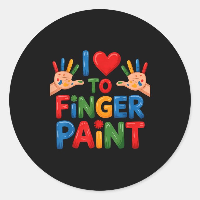 I Love To Finger Paint Couples Art Teacher Finger  Classic Round Sticker (Front)
