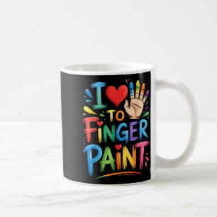 I Love To Finger Paint Couples Art Teacher Finger Coffee Mug