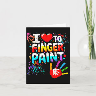 I Love To Finger Paint Im Paint Cute Valentines  Card