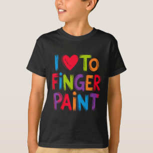 I Love To Finger Paint I'm Paint Funny Couple Vale T-Shirt