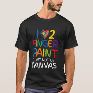 I Love to Finger Paint I'm Paint Old Couple Funny  T-Shirt