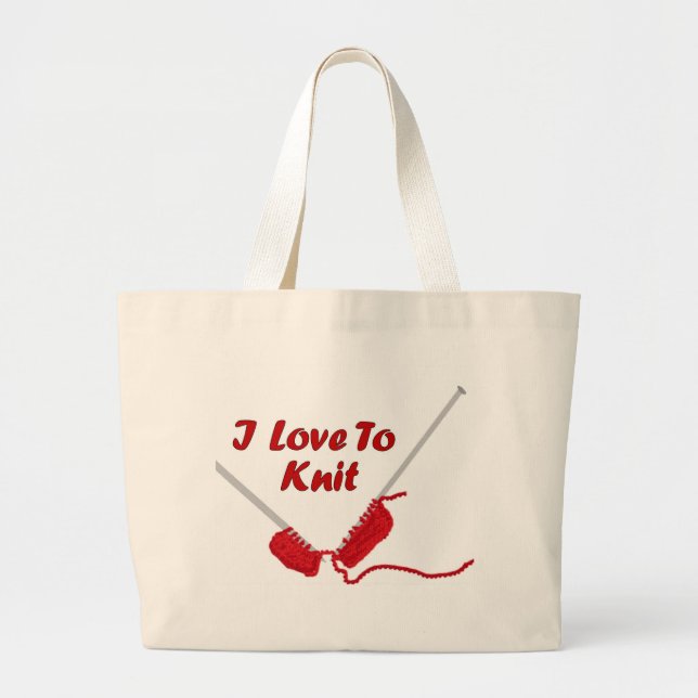 I Love To Knit Large Tote Bag (Front)