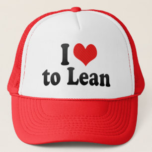 I Love to Lean Trucker Hat