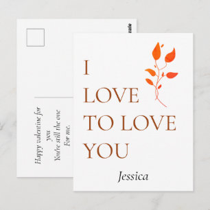 I love to love you, customise personalise postcard