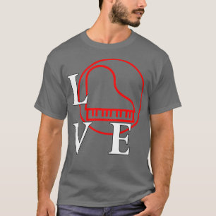 I love to play Piano for Pianist music lover T-Shirt