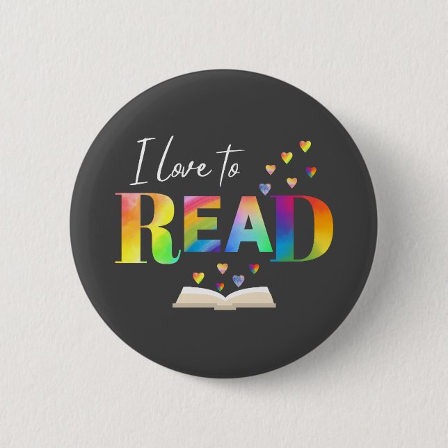 I Love To Read 6 Cm Round Badge (Front)