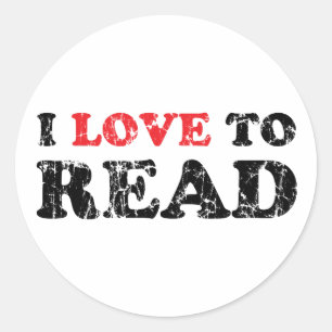 I Love To Read Distressed Classic Round Sticker