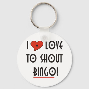 I Love to Shout BINGO Key Ring