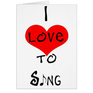 I Love To Sing