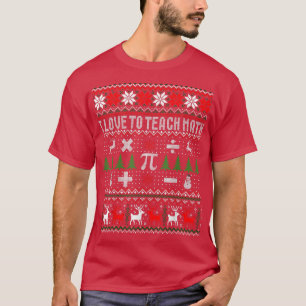 I Love To Teach Math Ugly Christmas Sweater