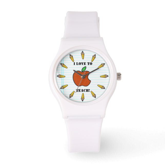 I Love To Teach! (Personalised) Watch (Front)