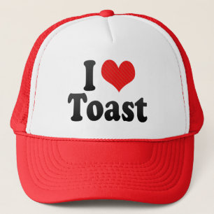 I Love Toast Trucker Hat