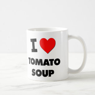 I Love Tomato Soup ( Food ) Coffee Mug