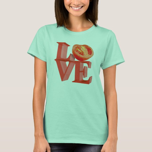 I LOVE TOMATO T-Shirt (Front)
