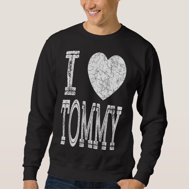 I Love Tommy Valentine Boyfriend Son Boy Heart Hus Sweatshirt (Front)