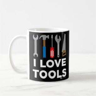 I Love Tools Handyman and Carpenter Coffee Mug
