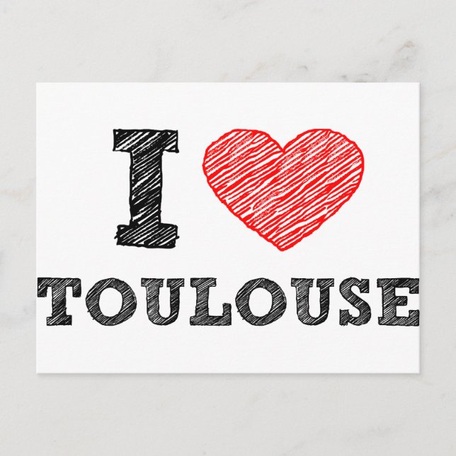 I Love Toulouse Postcard (Front)