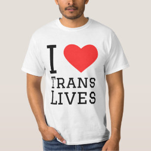 I love trans lives  T-Shirt
