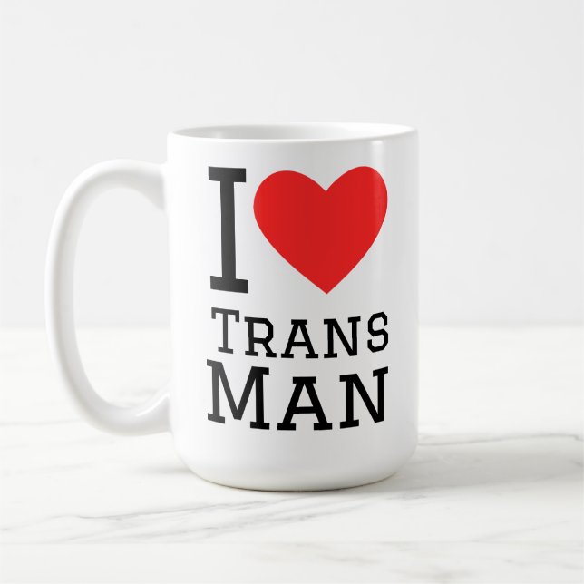 I love trans man coffee mug (Left)