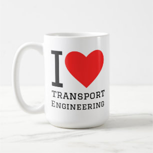 I love transport engineering coffee mug