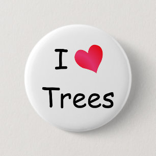 I Love Trees 6 Cm Round Badge
