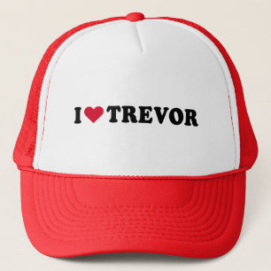 I LOVE TREVOR TRUCKER HAT