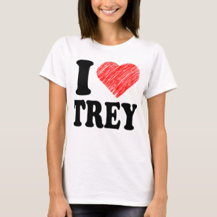I Love Trey Heart Art tee tshirt
