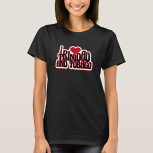 I love Trinidad and Tobago Flag Trinidad and Tobag T-Shirt