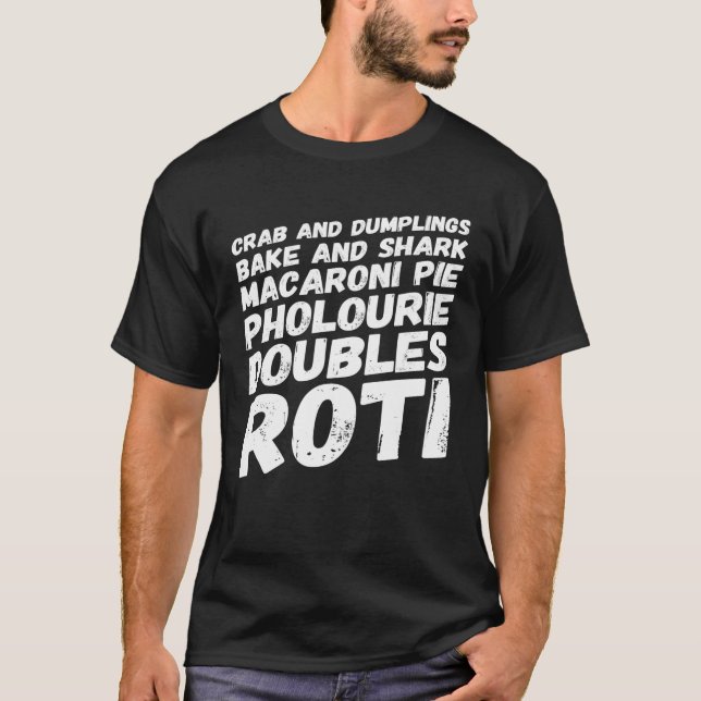 I love Trinidad and Tobago Food t-shirt (Front)