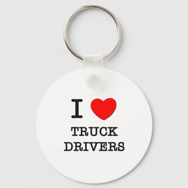 I Love Truck Drivers Key Ring (Front)