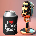 I Love True Crime Podcasts Can Cooler<br><div class="desc">I Love True Crime podcasts can cooler. I heart criminology podcasts about serial killers and murder plots. Criminal history is fascinating and I’m addicted to my favourite podcaster. Customise with a podcast name.</div>