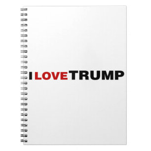 I Love Trump Notebook