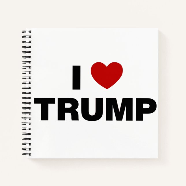 I Love Trump Notebook (Front)