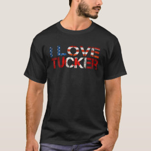 I Love Tucker Funny Trucker Funny T-Shirt