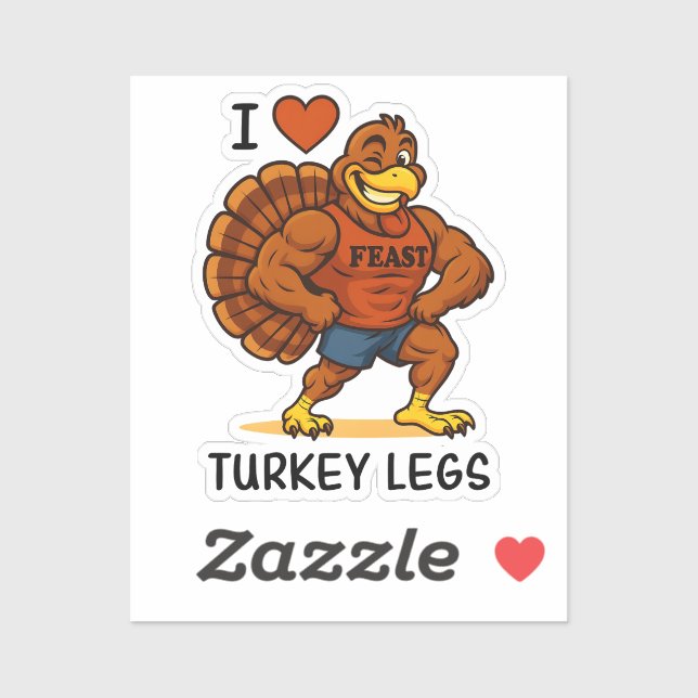 I Love Turkey Legs – Funny Thanksgiving Fitness (Sheet)
