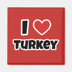 I love Turkey Magnet