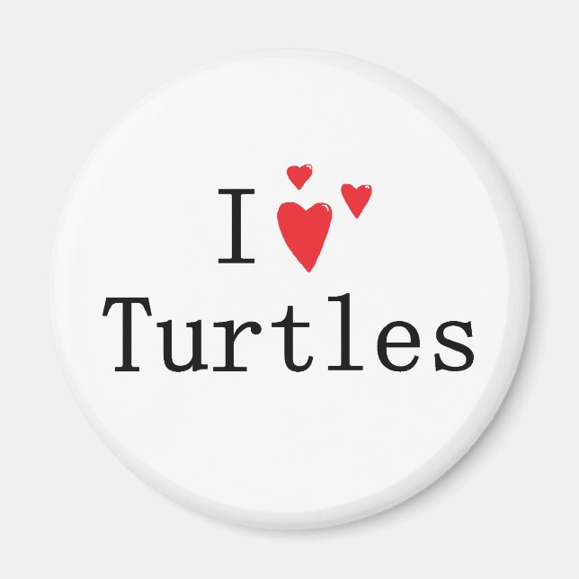 I Love Turtles Magnet (Front)