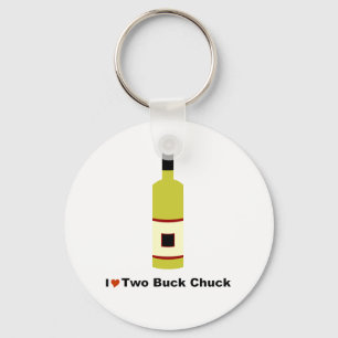 I Love Two Buck Chuck Key Ring