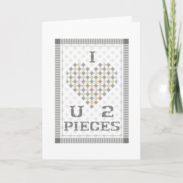I Love U 2 Pieces Greeting Card (Front)