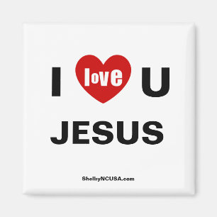 I Love U JESUS Magnet