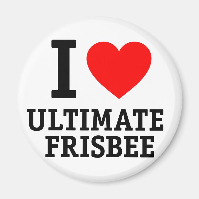I Love Ultimate Frisbee Magnet (Front)