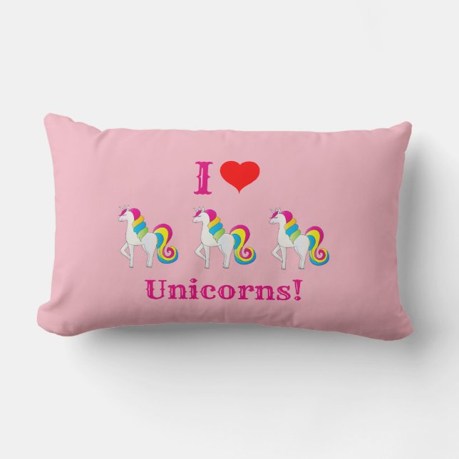 I Love Unicorns Cute Pink Girly Lumbar Cushion (Front)