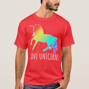 I LOVE UNICORNS  T-Shirt