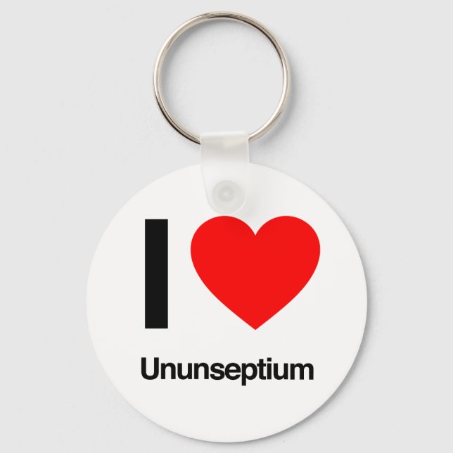 i love ununseptium key ring (Front)