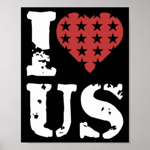 I Love Us 4th Of July Memorial Day Veteran Day Poster