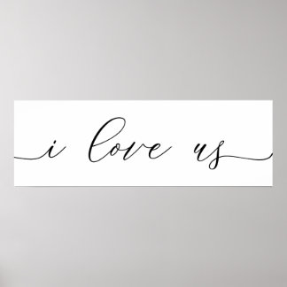 I Love Us Print